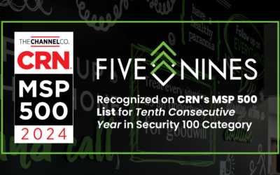 Five Nines named to MSP 500 List for Tenth Consecutive Year