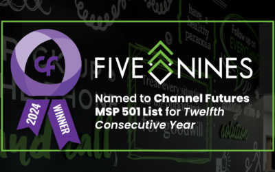 Five Nines named to ChannelFutures 2024 MSP 501 List for Twelfth Consecutive Year